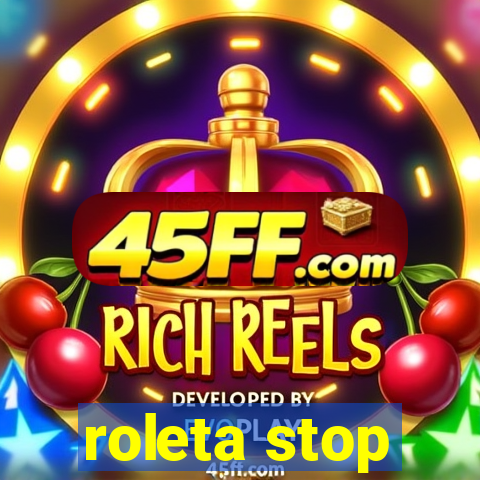 roleta stop